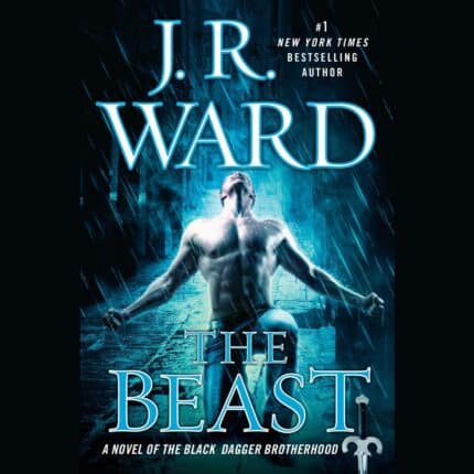 The Beast: A Novel of the Black Dagger Brotherhood Audiobook