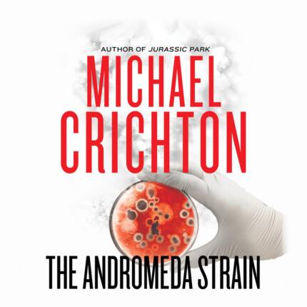 The Andromeda Strain - Audiobook
